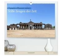 Stille Zeugen der Zeit (hochwertiger Premium Wandkalender 2026 DIN A2 quer), Kunstdruck in Hochglanz: Entdecken Sie die geheimnisvolle Schönheit ... Reise zu stillen Zeugen vergangene