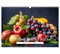 Stillleben aus der Küche (Wandkalender 2026 DIN A3 quer), CALVENDO Monatskalender: Momente voller Ruhe und Geschmack.