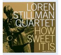 Stillman,Loren^Stillman,Loren - How Sweet It Is