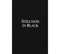 Stillness in Black: 120-Page Black-Page Journal for Creative Expression & Reflection • Blank Deep-Black Pages • Perfect for Metallic & White Pens • Ideal for Artists, Writers & Mindful Journaling