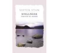 Stillness Through My Prayers (ebook)