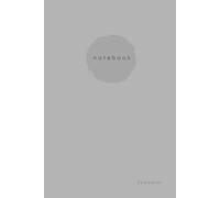 Stillness: Zen Style Journal for Mindfulness and Inner Peace | Minimalist Grey Notebook for Meditation, Reflection, and Soulful Living | 120 Lined Pages