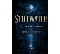 Stillwater at the Crossroads