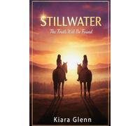 Stillwater: The Truth Will Be Found