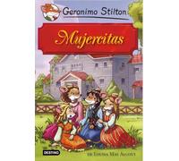 Stilton: mujercitas (grandes historias)