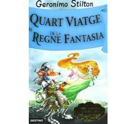 Stilton: quart viatge al regne de la fantasía