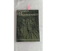 Stimmen der Vergangenheit.