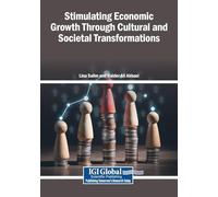 Stimulating Economic Growth Through Cultural and Societal Transformations