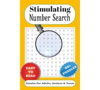Stimulating Number Search: Amazing Digit Searches with Easy to Read Print for Number Hunt Books, Number Grids and More | 6x9 inches, 110 pages | 50+ ... Vacations, Holidays and Times of Unwinding