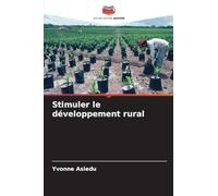 Stimuler le développement rural