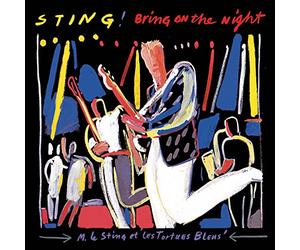 Sting - Bring On The Night
