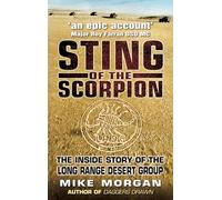 Sting of the Scorpion: The Inside Story Of The Long Range Desert Group