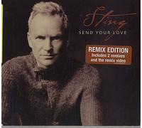 Sting - Send Your Love Remix Edition
