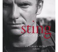 Sting Songs of Love Victoria's Secret Exclusive