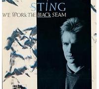 Sting - We work the black seam / Vinyl single [Vinyl-Single 7'']
