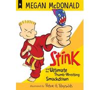 Stink and the Ultimate Thumb-Wrestling Smackdown: 6