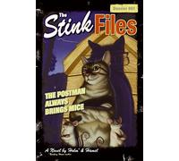 Stink Files, Dossier 001: The Postman Always Brings Mice, The by Holm & Hamel (2005) Paperback