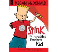 Stink: The Incredible Shrinking Kid: 1 – Candlewick Press