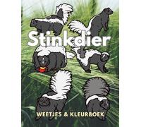 Stinkdier: Feiten & Kleurboek: Activiteitenboek voor kinderen van 2 tot 16 jaar (Dierenfeiten & Kleuren)