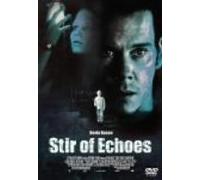 Stir of Echoes [99/E, J/Dd5. 1/S [Alemania] [DVD]