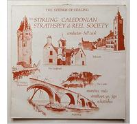 Stirling Caledonian Strathspey and Reel Society - The Stirling Caledonian Strathspey and Reel Society [LP]