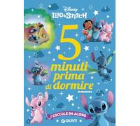 Stitch. 5 minuti prima di dormire (Storie da 5 minuti)