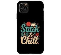Stitch & Chill Knitting Sewing Craft Hobby Coffee Lover Carcasa para iPhone 11 Pro Max