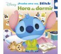 Stitch. Hora de dormir: Prueba otra vez, Stitch (Disney. Lilo & Stitch)
