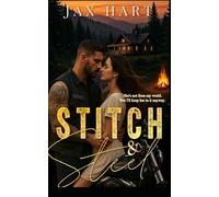 STITCH & STEEL: A cozy/spicy motorcycle club romance with a protective alpha, small-town setting he falls first