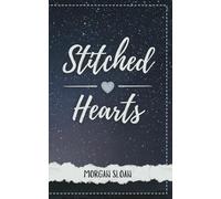 Stitched Hearts: A Second Chance MM Romance (Mended Hearts)