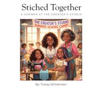 Stitched Together: A Summer at The Creator's Studio