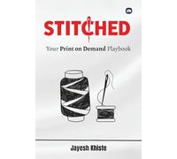Stitched: Your Print on Demand Playbook