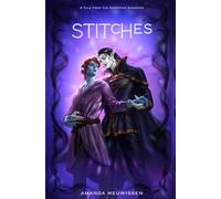Stitches: 2 (Tales from the Gemstone Kingdoms)