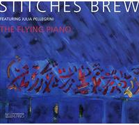 Stitches Brew - The Flying Piano