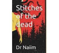 Stitches of the dead
