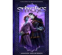 Stitches (Tales from the Gemstone Kingdoms)
