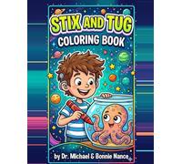 Stix and Tug: A Coloring Adventure Through Space