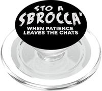 STO A Sbrocca’ - Frases Romanesco Aforismos Romanos PopSockets PopGrip para MagSafe