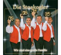 Stoakogler,die - Wir Sind Eine Grosse Familie