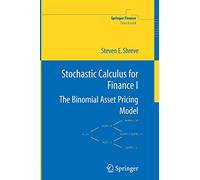 Stochastic Calculus for Finance I: The Binomial Asset Pricing Model (Springer Finance)