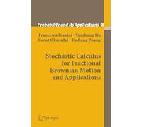Stochastic Calculus for Fractional Brownian Motion and Applications (Probability and Its Applications)