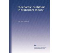 Stochastic problems in transport theory