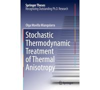 Stochastic Thermodynamic Treatment of Thermal Anisotropy (Springer Theses)