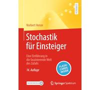 Stochastik für Einsteiger: Eine Einführung in die faszinierende Welt des Zufalls