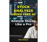 Stock Analysis Using Free AI: Analyze Stocks Like a Pro (AI for Investors)