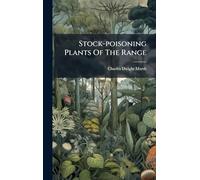 Stock-poisoning Plants Of The Range