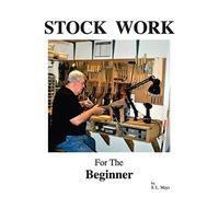 Stock Work for the Beginner
