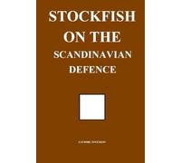 Stockfish on the Scandinavian Defence
