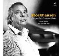 Stockhausen : Intégrale des oeuvres pour percussion de jeunesse.