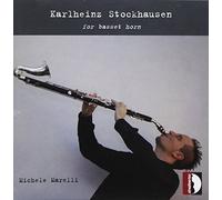 Stockhausen : Oeuvres pour cor de basset. Marelli.